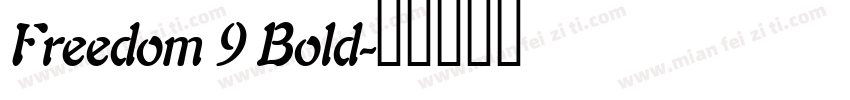 Freedom 9 Bold字体转换